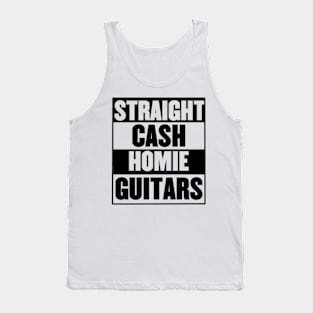 Straight cash, homie! Tank Top